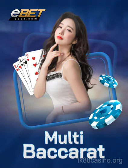 eBet Đa Bàn Baccarat Portrait - Cá cược trực tuyến