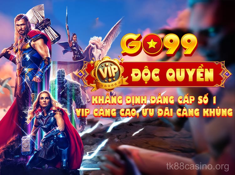 Đặc quyền VIP TK88